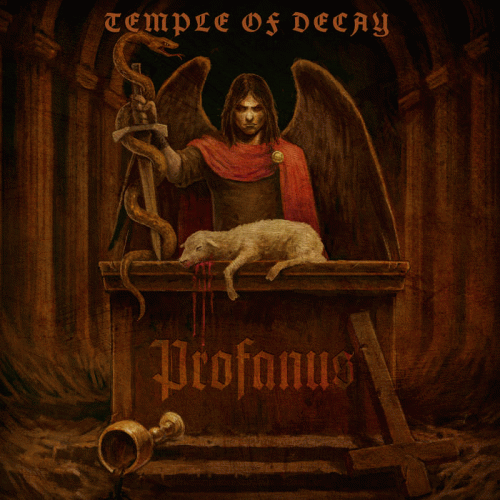 Temple Of Decay : Profanus